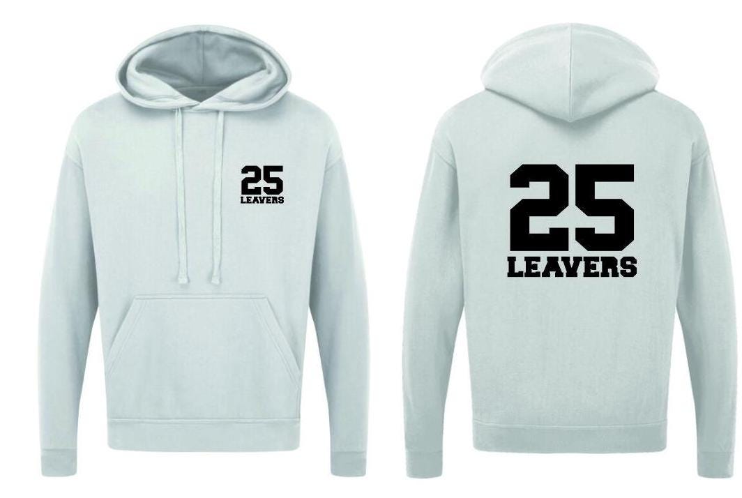 Leavers Hoodie Primary / High Schools, Colleges & Universities  Multicolours Unisex Leavers 2025 Kids and Adults sizes