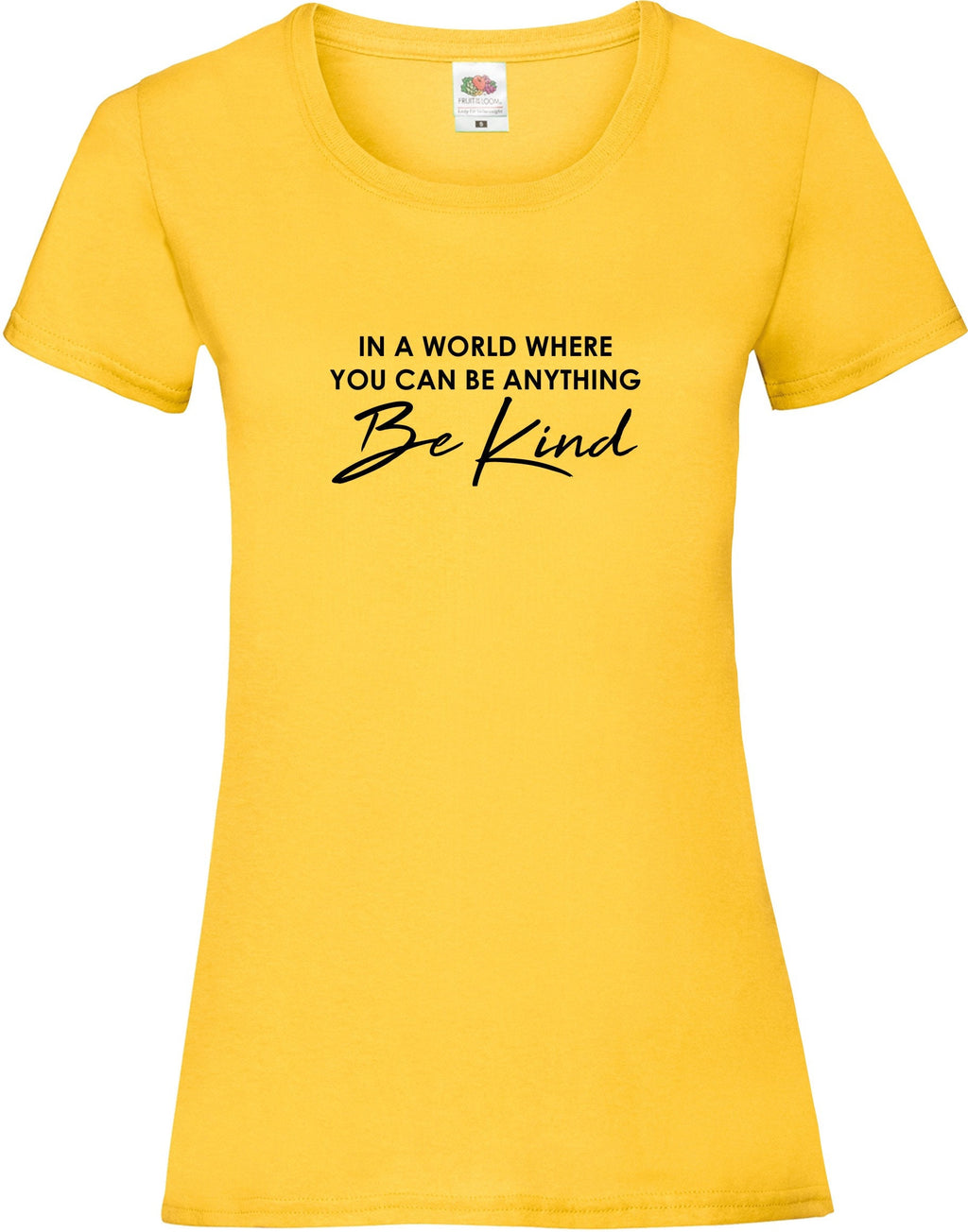 In A World Where You Can Be Anything BE KIND  mental health awareness t shirt