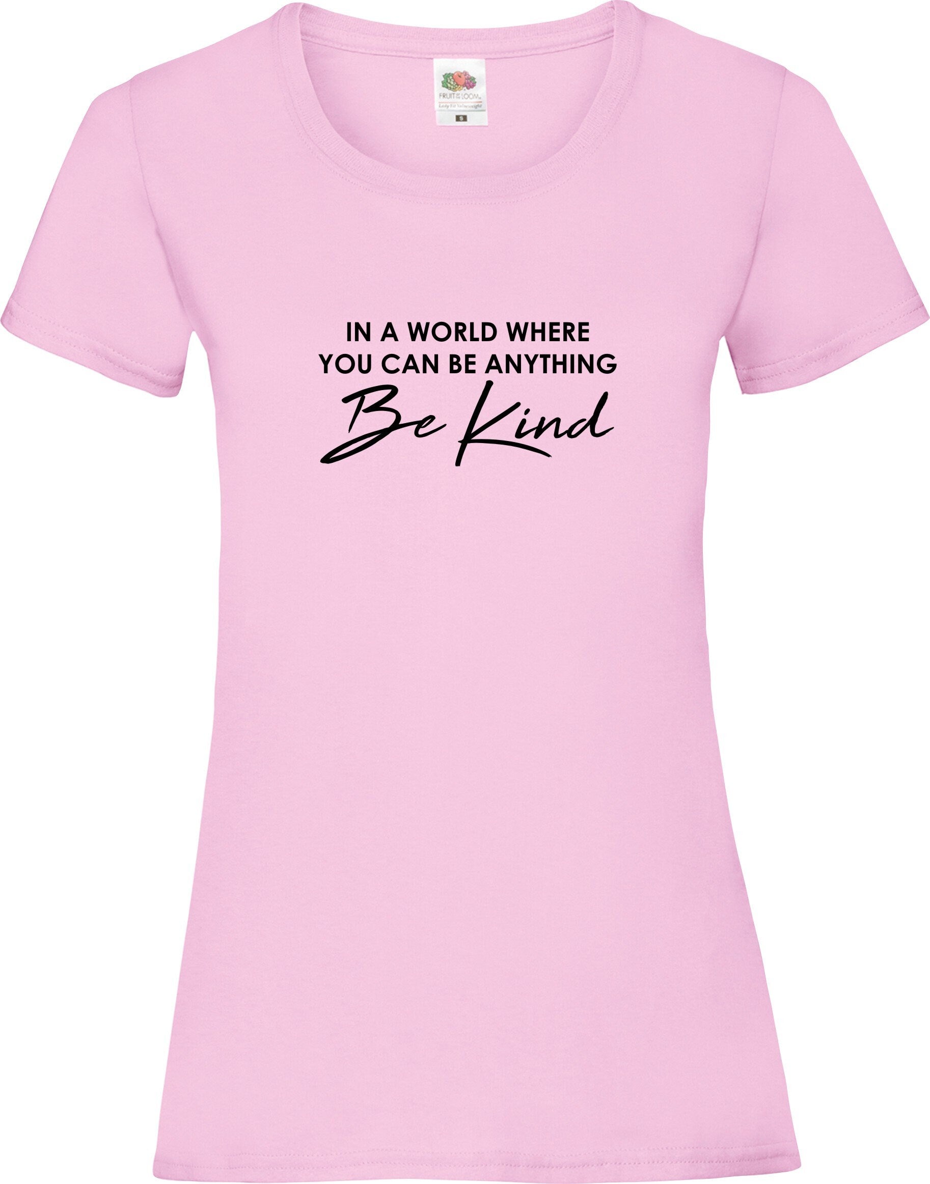 In A World Where You Can Be Anything BE KIND  mental health awareness t shirt