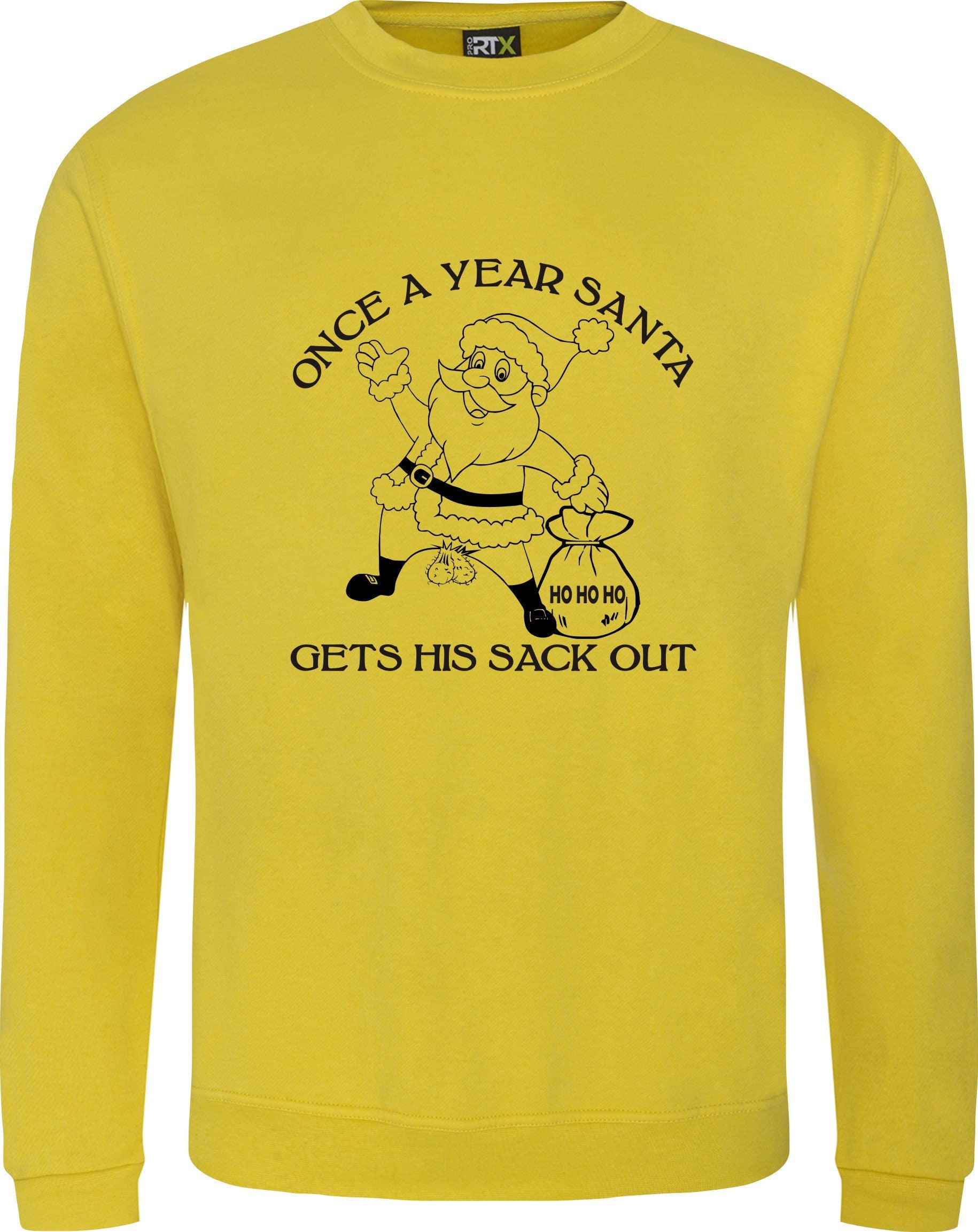 Once a year Santa get his sack out Christmas Jumper rude joke funny Sweatshirt S-XXXXXL