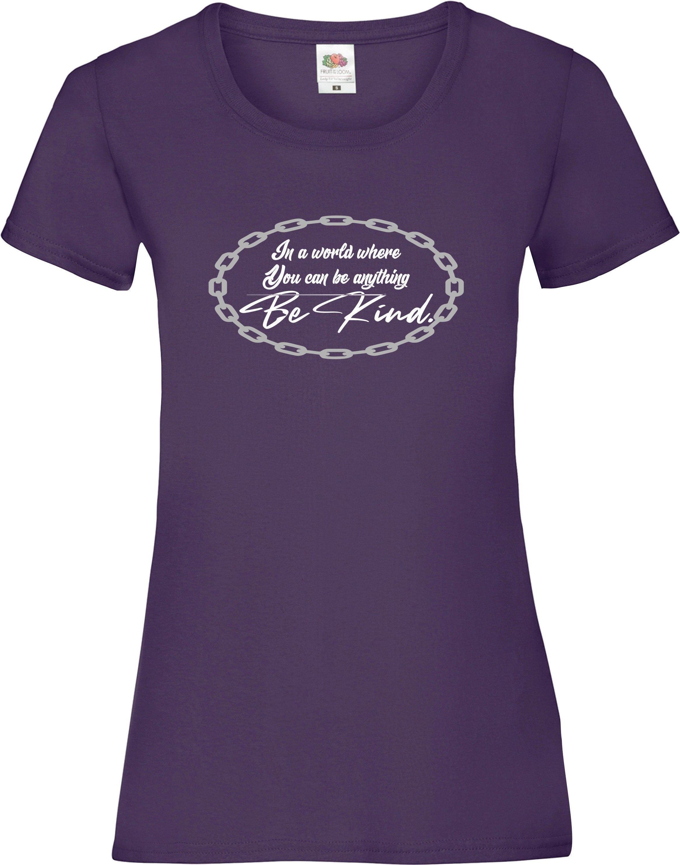 In A World Where You Can Be Anything BE KIND  mental health awareness t shirt