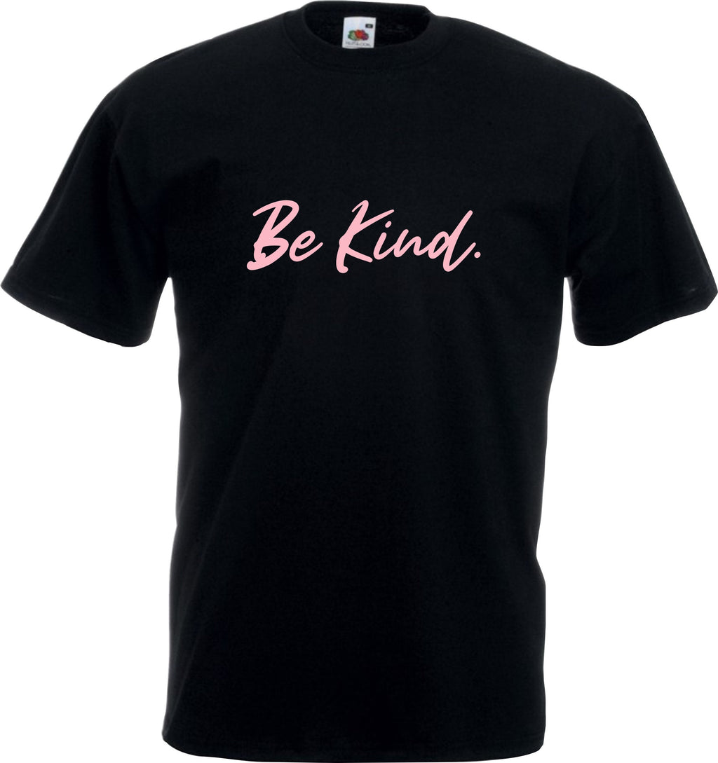 Be Kind.In A World Where You Can Be Anything BE KIND  mental health awareness Unisex t shirt