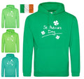 Saint Patricks Day Hoodie Sweatshirt Unisex St Patrick's Day Hoody Ireland St.Patrick's Day