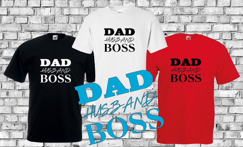Dad Husband Boss Father Day Birthday Gift for Dad T SHIRT