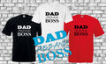 Dad Husband Boss Father Day Birthday Gift for Dad T SHIRT