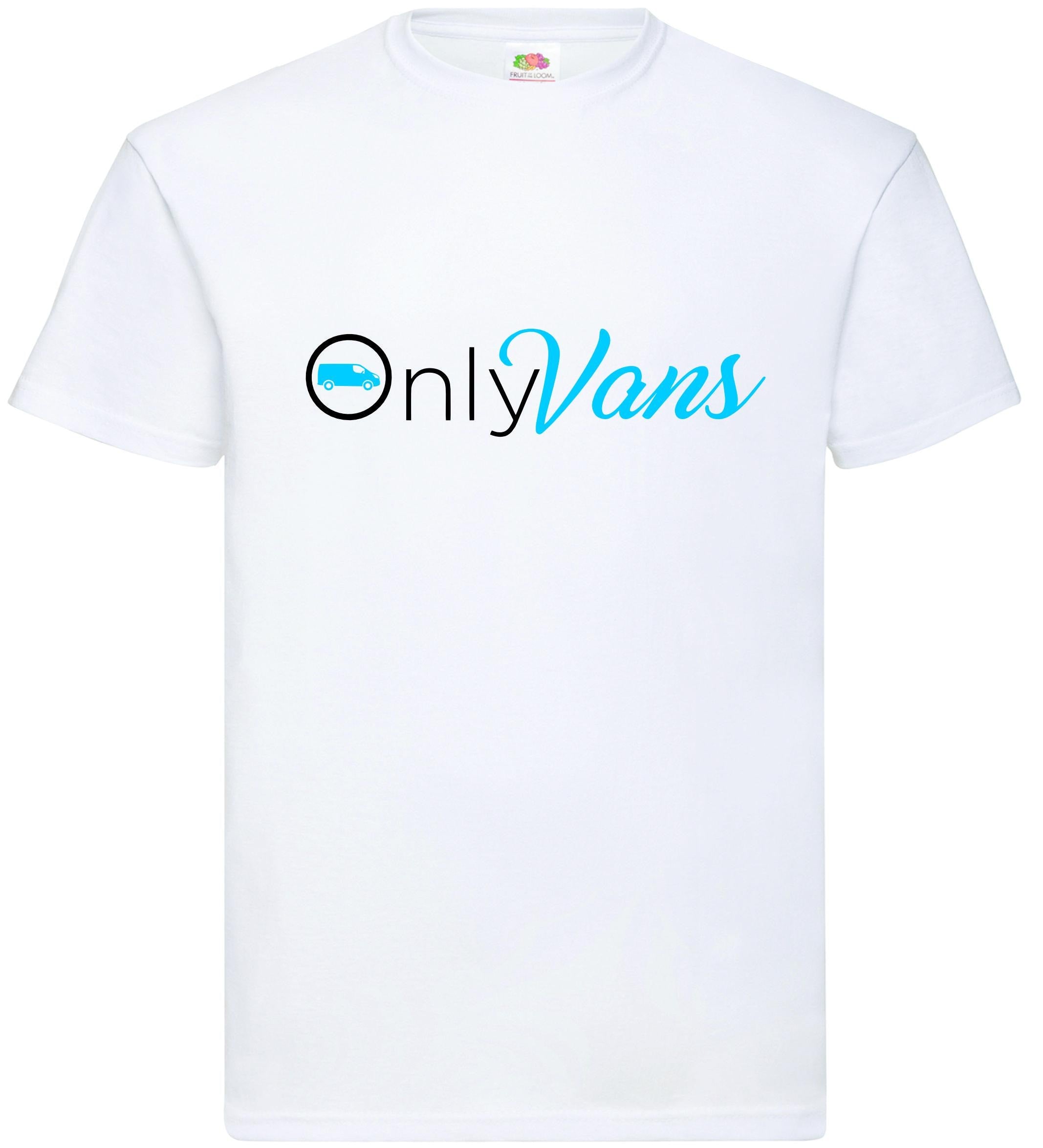 Only Vans T shirt Novelty Funny Car Automotive Unisex Adults tee top Van Life