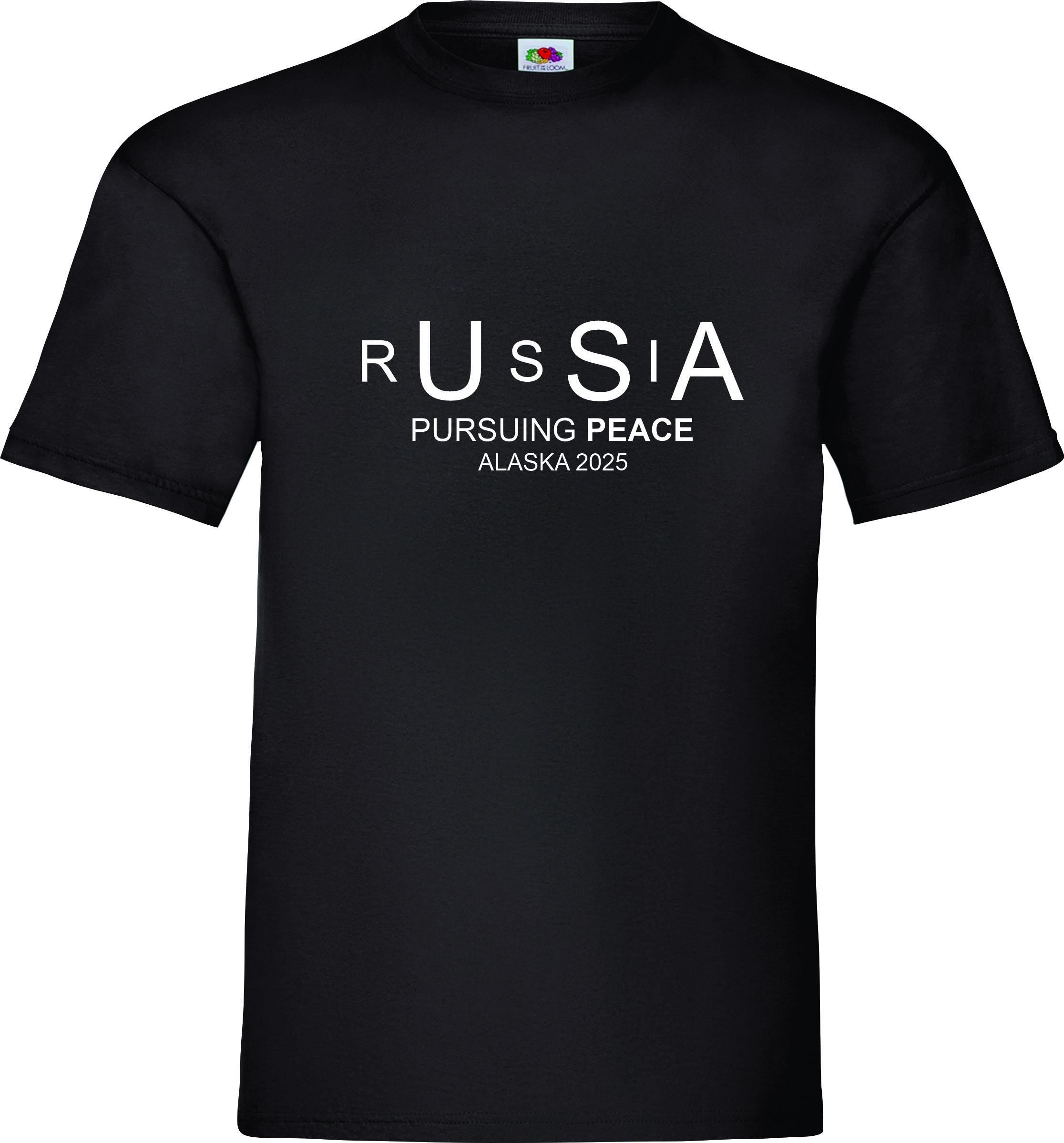 RUSSIA USA Pursuing Peace ALASKA 2025 Putin Tramp t shirt top Unisex Tee T shirt Top