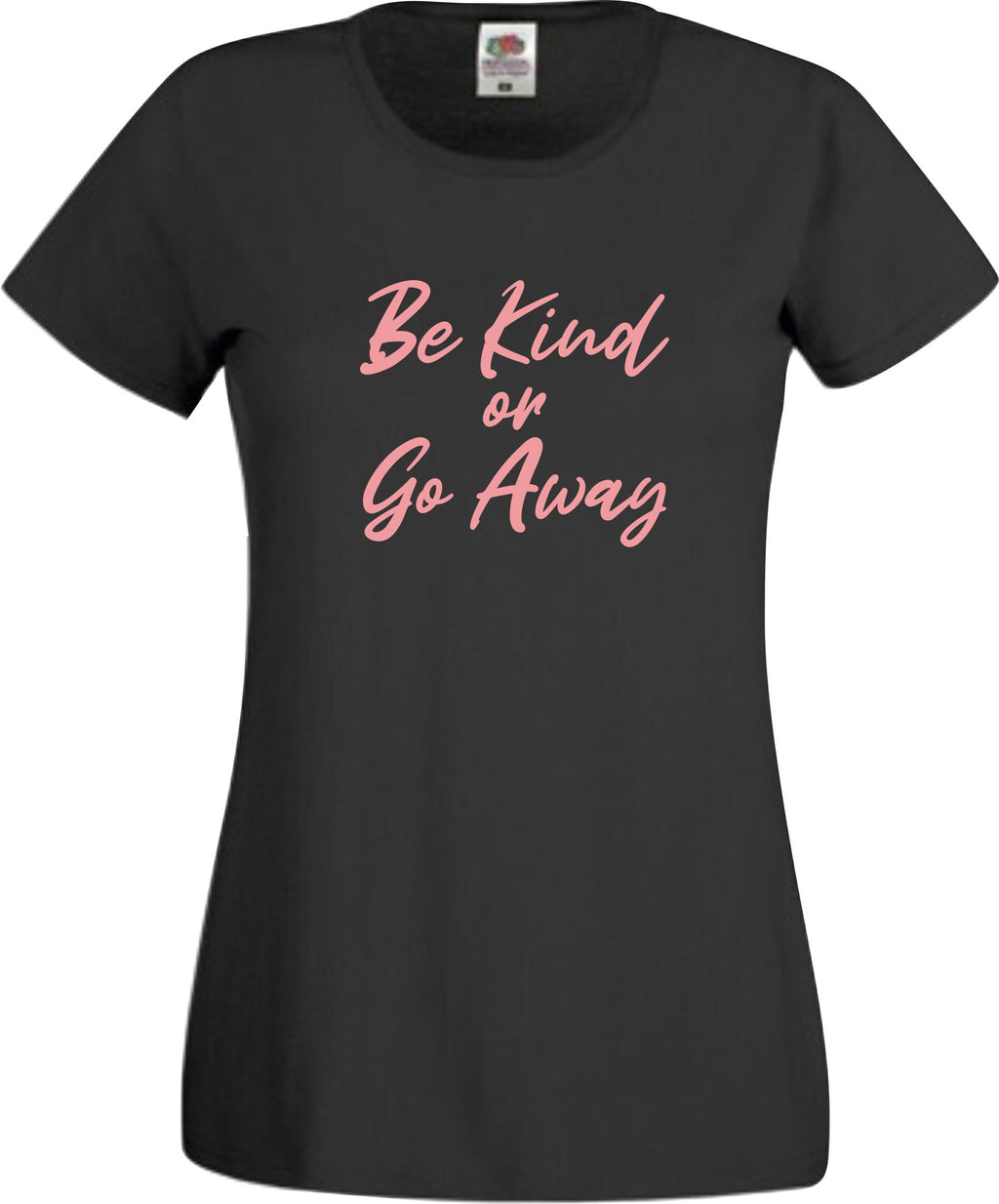 Be kind or go Away In A World Where You Can Be Anything BE KIND  mental health awareness t shirt