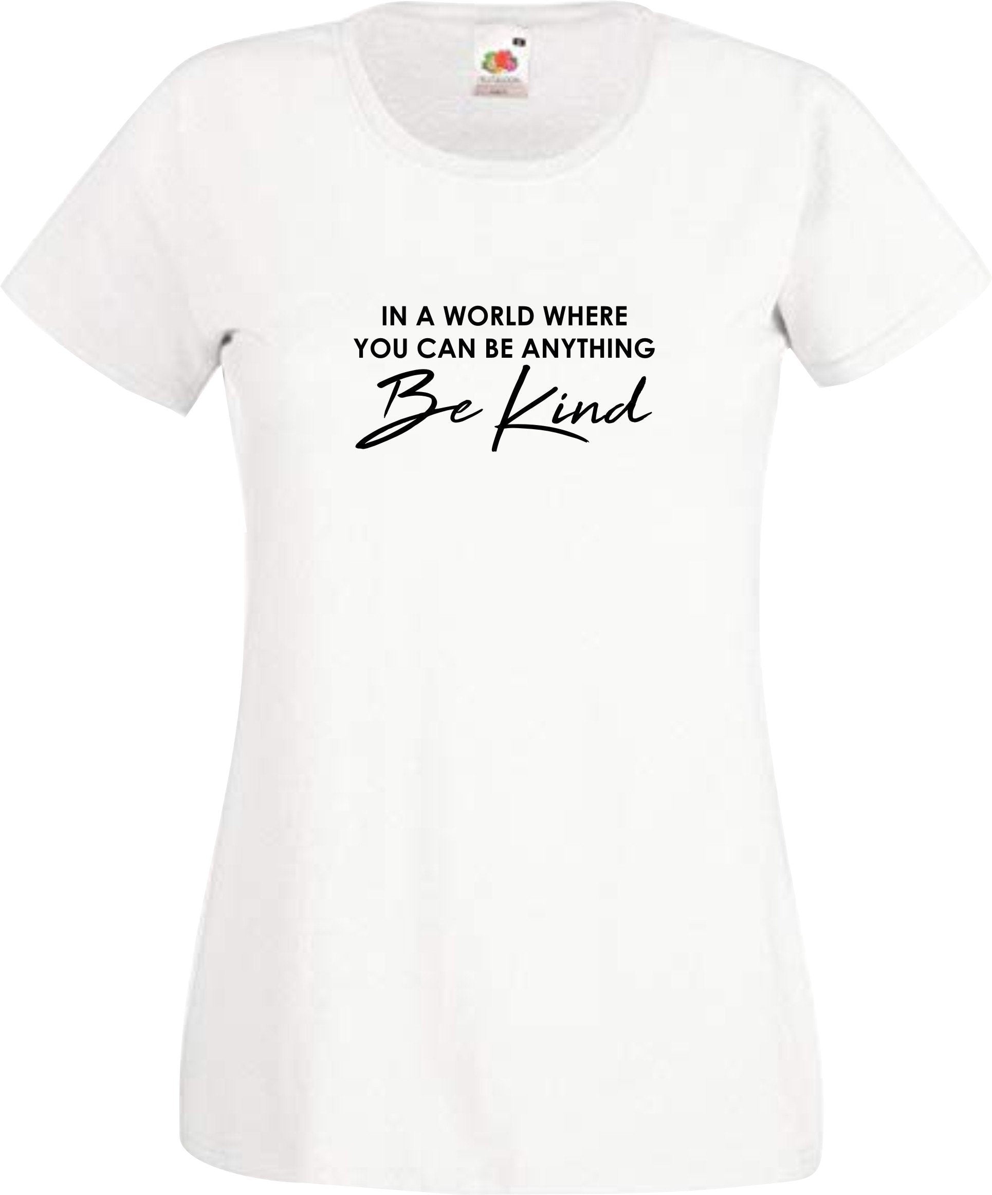 In A World Where You Can Be Anything BE KIND  mental health awareness t shirt