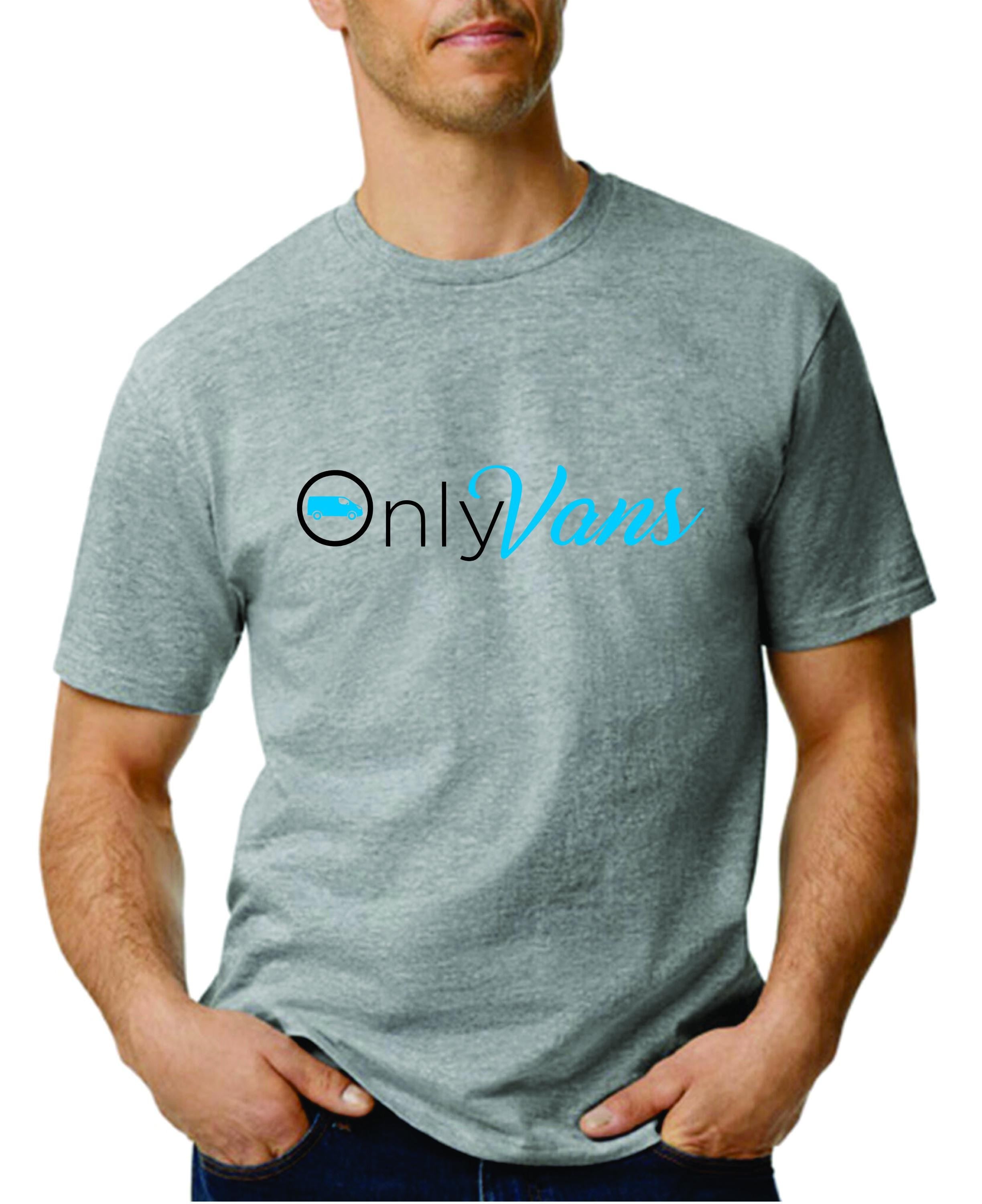 Only Vans T shirt Novelty Funny Car Automotive Unisex Adults tee top Van Life