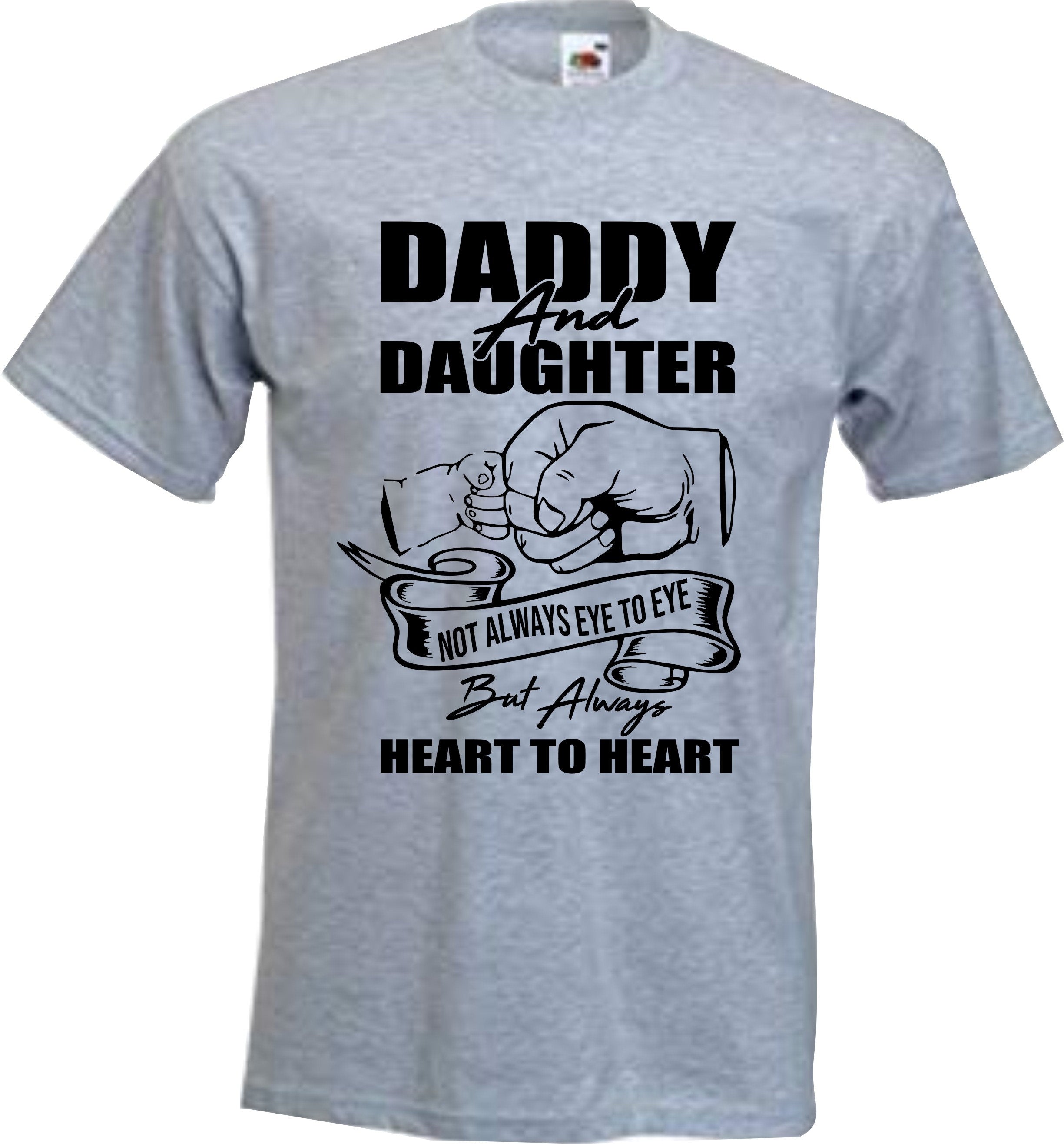 DADDY And DAUGHTER Heart to Heart Father Day Gift for Dad T SHIRT
