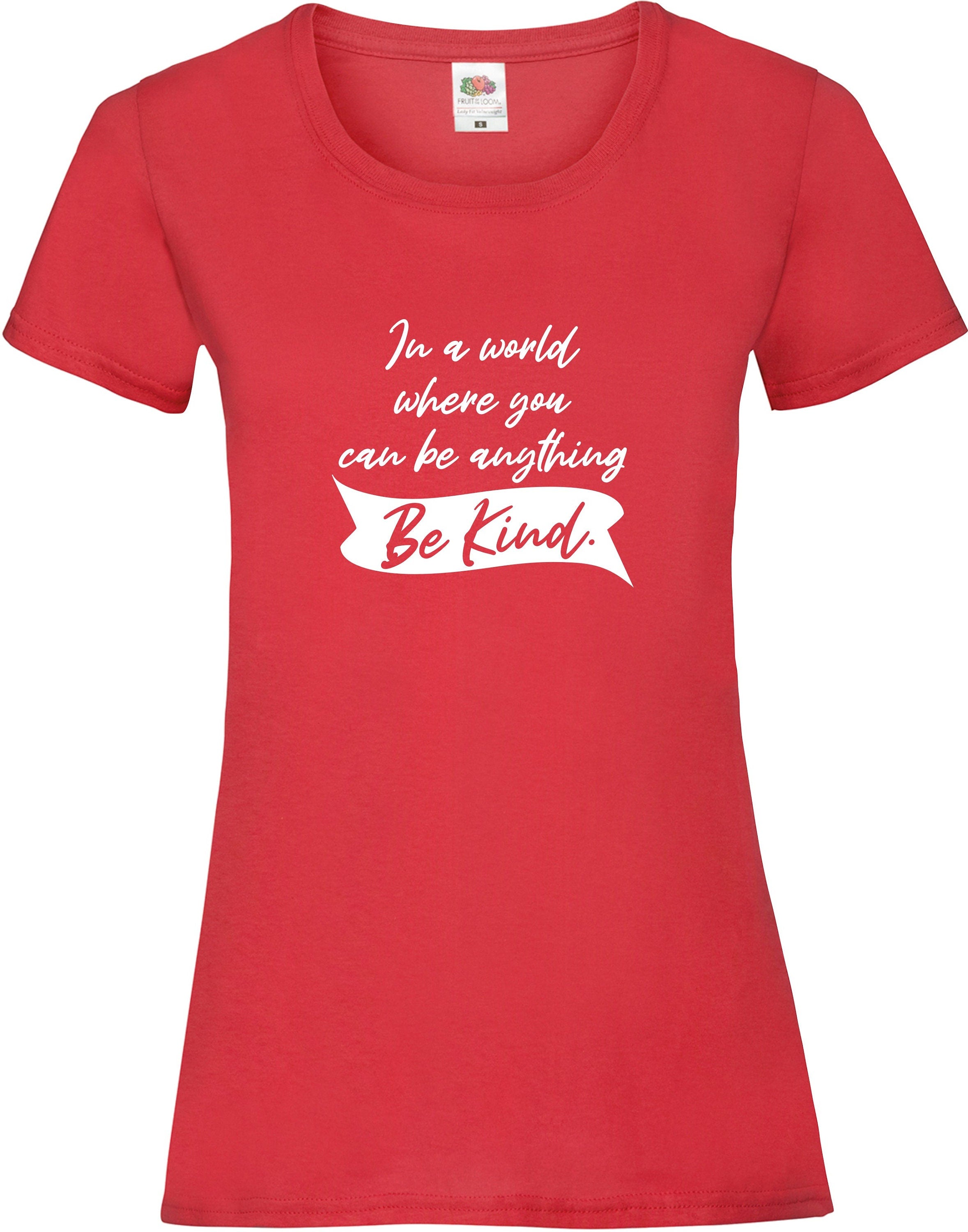 In A World Where You Can Be Anything BE KIND  mental health awareness t shirt