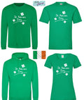 Saint Patricks Day Irish Hoodie / Sweatshirt / T shirt Unisex St Patrick's Day Ireland Mens Ladies Top