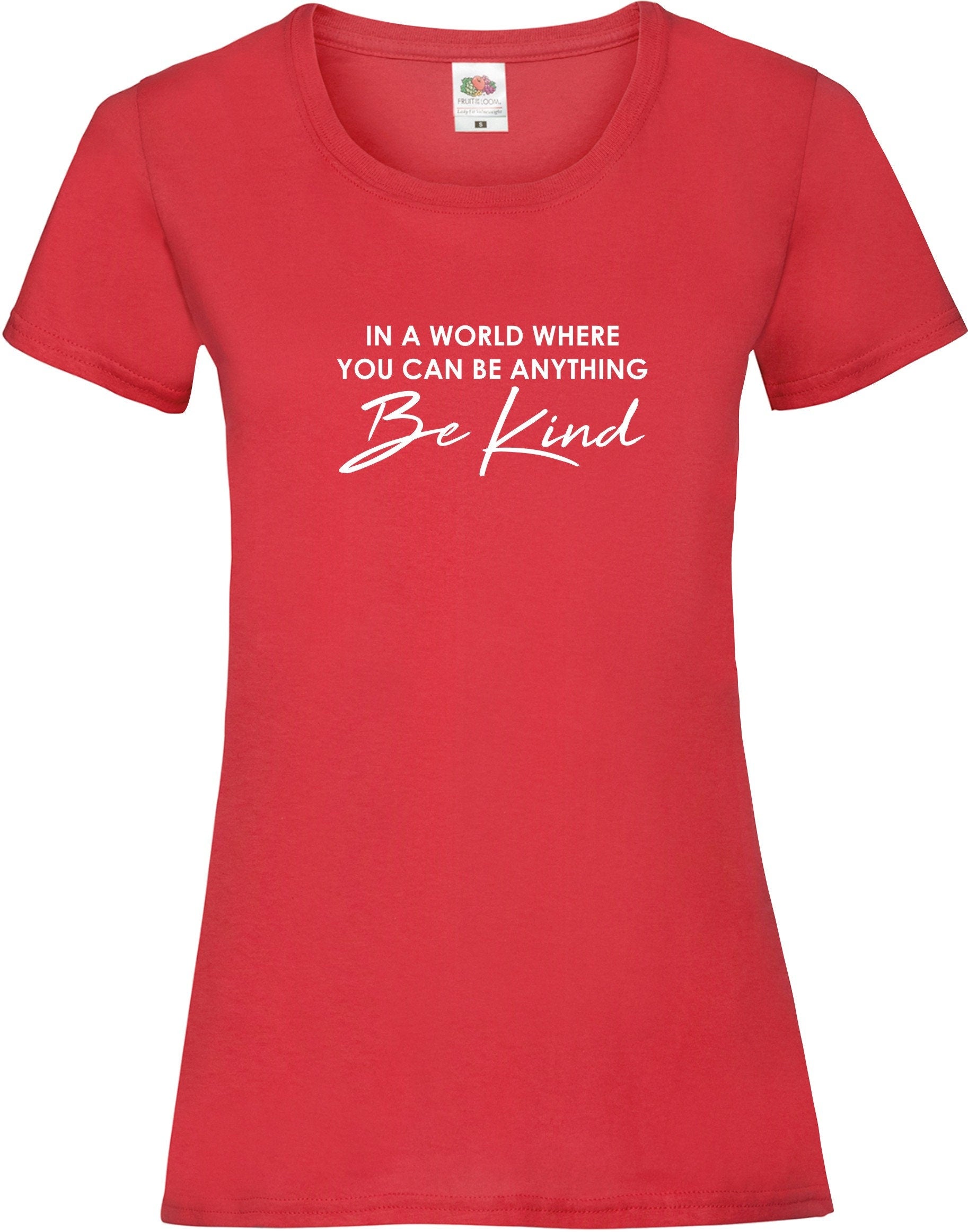 In A World Where You Can Be Anything BE KIND  mental health awareness t shirt