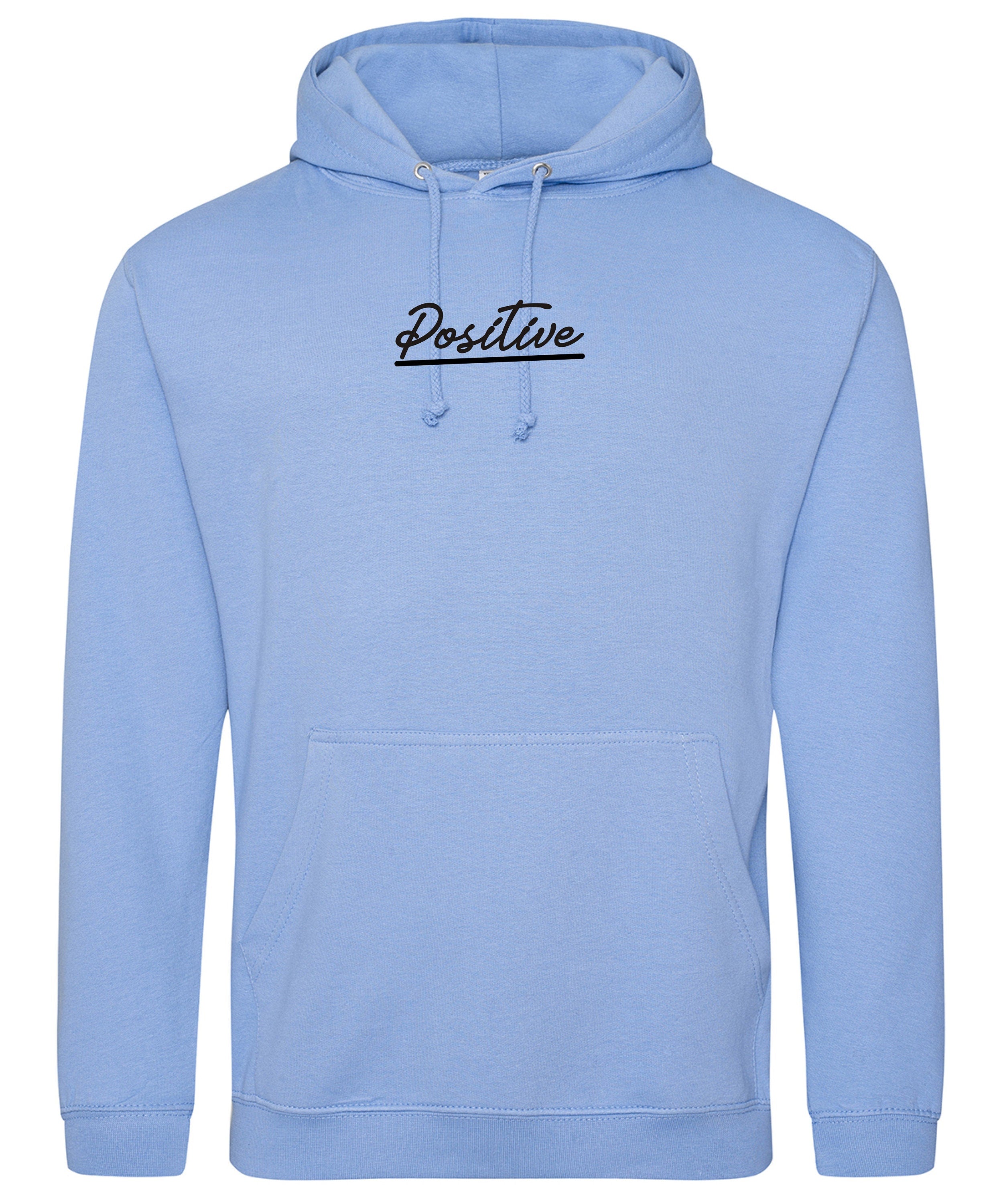 Positive Hoodie Good Vibes only Keep Positive Unisex Hooded jumper